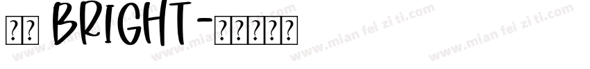 明亮 BRIGHT字体转换